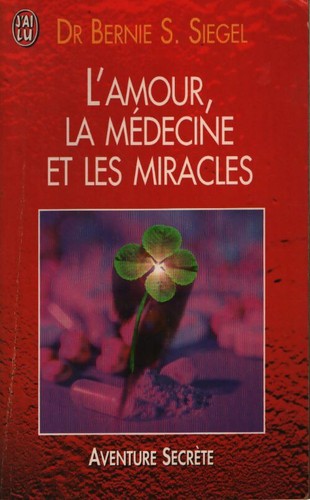 Amour médecine et les - l'amour,,