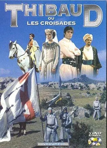 Thibaud les croisades vol - thibaud, croisades-vol