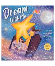 Dream With Me: I Love You to