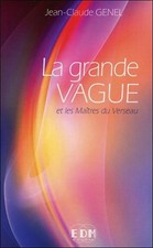 La grande Vague et les