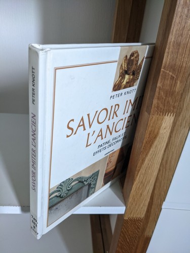 Savoir imiter ancien - savoir, l'ancien