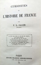 BIBLIOPHILE JACOB/CURIOSITES