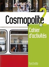 Cosmopolite 2 - Cahier d'activités (A2), Anaïs Mater,  Émilie Mathieu-Benoi