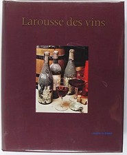 Larousse des vins., DEBUIGNE Gérard
