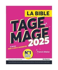 La Bible du Tage Mage 2025