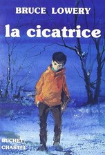 La Cicatrice - Lowery, Bruce
