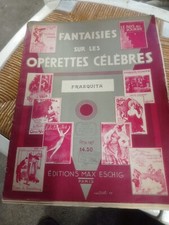 Partition ancienne 1923 – Fantaisie sur Frasquita (Franz Lehár) – Opérettes célè