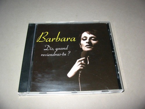 Barbara dis quand - ,