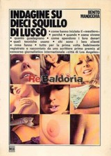 Indagine su dieci squillo di lusso Meb Manocchia Benito Prostituzione 