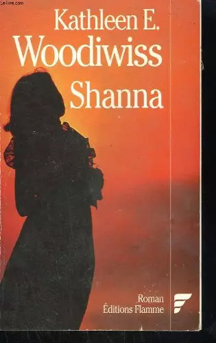 Shanna kathleen woodiwiss - shanna,,