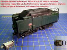 Kit Motorisation TENDER 36B6 loco vapeur JOUEF HO 232 U1 bogie moteur incliné B