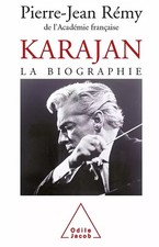 Karajan : La biographie, Pierre-Jean Rémy