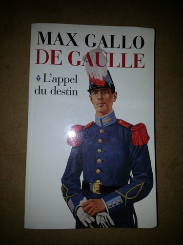 Max gallo gaulle l - de, l'appel