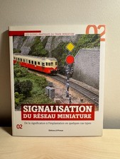 Livre Signalisation du réseau miniature, Guides pratiques du train, LR Presse