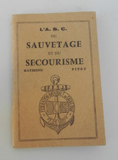 LIVRE 1956 "L'A.B.C. du SAUVETAGE et  SECOURISME" Fédération Nationale Sauvetage