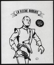 PORTFOLIO LA FLECHE ARDENTE  TIRAGE LIMITE  CANAL BD  NEUF