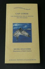 CAP CORSE UNE PROMENADE SUR LE SENTIER DES DOUANIERS / CONSERVATOIRE DU LITTORAL