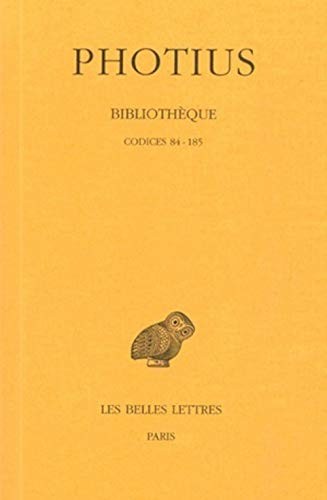 Photius bibliotheque tome - photius,, bibliotheque: