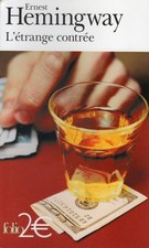 ERNEST HEMINGWAY - L'étrange