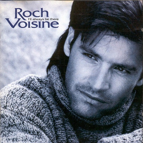 Roch voisine ll always - always, be