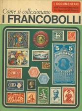 COME SI COLLEZIONANO I FRANCOBOLLI, UMBERTO TOSCO (a cura di)