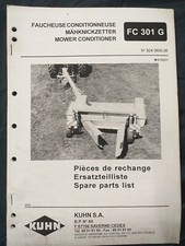 Catalogue de pièces de rechange KUHN FAUCHEUSE CONDITIONNEUSE FC 301G