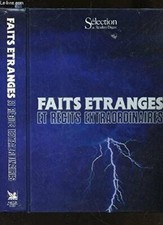 Faits étranges et récits extraordinaires de Sélection du Reader's Digest - Val