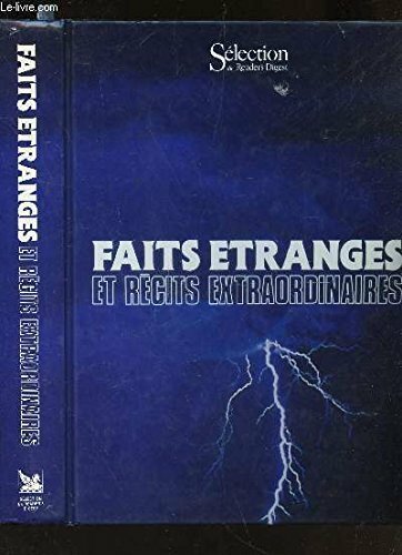 Faits étranges récits - étranges, et