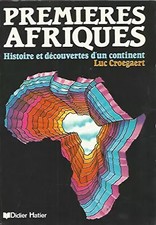 Premières Afriques, Luc Croegaert