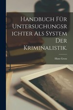 Hans Gross Handbuch für