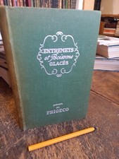 Entremets et boissons glacés