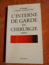 médecine l'interne de garde en chirurgie MALOINE4°edition 1997 TBE illustrations