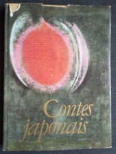 Contes Japonais Miroslav Novak/Zlata Cerna/ Jaroslav Serych éd. Gründ 1971