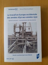 Le travail en Europe occidentale,Numéro spécial de la Revue Parlement 