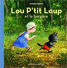 Livre Lou P'tit Loup et la bergère - Dès 3 ans