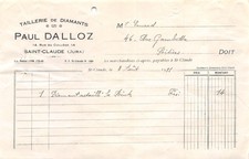 FACTURE  1931 DIAMANTS PAUL DALLOZ A SAINT CLAUDE - M. EMARD A POITIERS