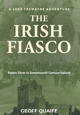 Geoff Quaife The Irish Fiasco