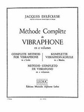 Methode Complete Pour Vibraphone Vol,1