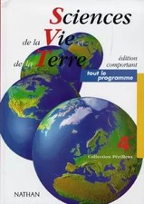 Sciences de la vie et de la terre, 4e, élève, tout le programme 1998, Perilleux
