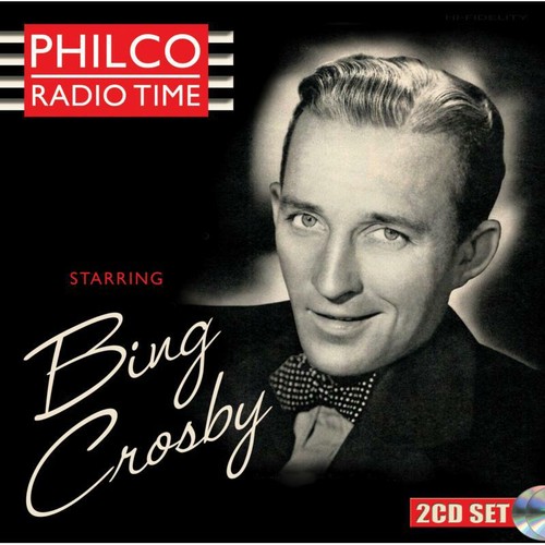 Bing crosby philco radio - crosby,