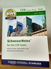 SchweserNotes for the CFA Exam 2016, Level 1, Schweser