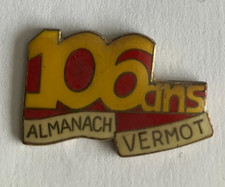 37 - Pin's ALMANACH VERMOT 106