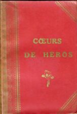 COEURS DE HEROS GARCIA MORENO