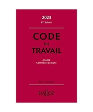 Code du travail 2023, annoté