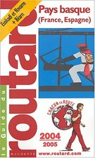 Pays Basque 2004-2005, Guide du Routard