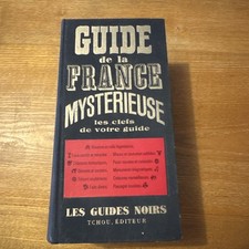 GUIDE DE LA FRANCE MYSTERIEUSE