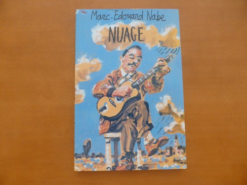 Marc edouard nabe nuage - nuage, le