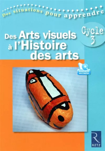 Des arts visuels histoire - des, à