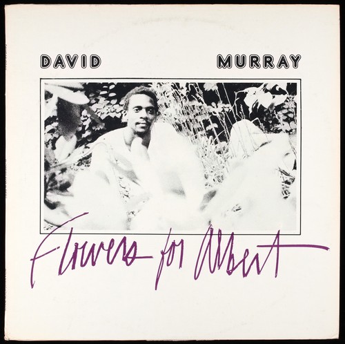 David murray flowers - -, for