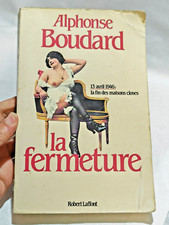 LA FERMETURE: 13 AVRIL 1946 La